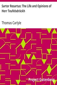 Sartor Resartus: The Life and Opinions of Herr Teufelsdröckh — Thomas Carlyle cover