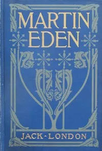 Martin Eden — Jack London cover
