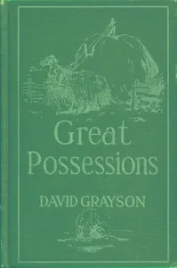 Great Possessions — David Grayson cover