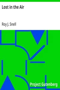 Lost in the Air — Roy J. (Roy Judson) Snell cover