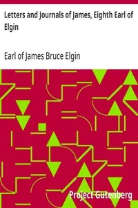Letters and Journals of James, Eighth Earl of Elgin cover
