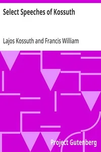 Select Speeches of Kossuth — Lajos Kossuth cover