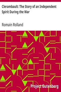 Clerambault: The Story of an Independent Spirit During the War — Romain Rolland cover