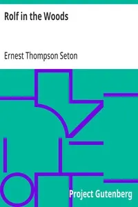 Rolf in the Woods — Ernest Thompson Seton cover
