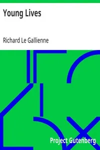 Young Lives — Richard Le Gallienne cover