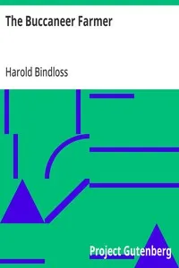 The Buccaneer Farmer: Published in England under the Title "Askew's Victory" — Harold Bindloss cover