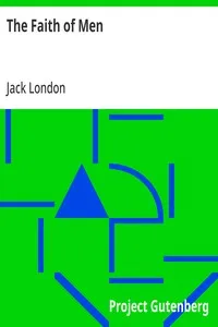 The Faith of Men — Jack London cover