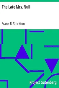 The Late Mrs. Null — Frank R. Stockton cover