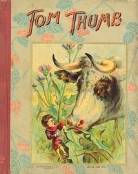 The History of Tom Thumb and Other Stories. cover
