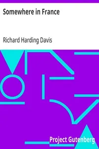 Somewhere in France — Richard Harding Davis cover