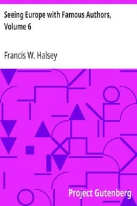 Seeing Europe with Famous Authors, Volume 6: Germany, Austria-Hungary and Switzerland, part 2 cover