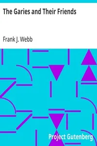 The Garies and Their Friends — Frank J. Webb cover