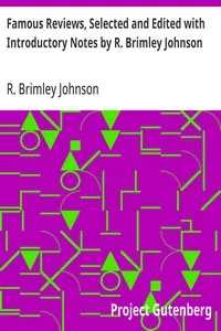 Famous Reviews, Selected and Edited with Introductory Notes by R. Brimley Johnson — Anonymous cover
