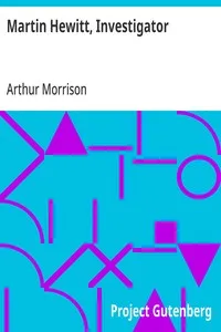 Martin Hewitt, Investigator — Arthur Morrison cover