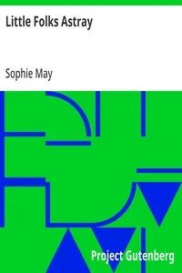 Little Folks Astray — Sophie May cover