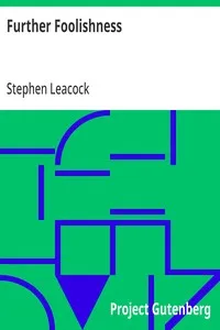 Further Foolishness — Stephen Leacock cover