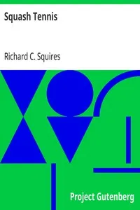 Squash Tennis — Richard C. Squires cover