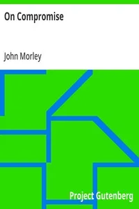 On Compromise — John Morley cover