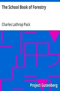 The School Book of Forestry — Charles Lathrop Pack cover