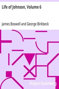 Life of Johnson, Volume 6: Addenda, index, dicta philosophi, etc. cover