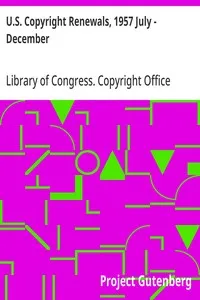 U.S. Copyright Renewals, 1957 July - December — Library of Congress. Copyright Office cover