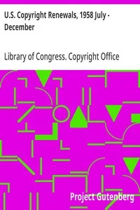 U.S. Copyright Renewals, 1958 July - December — Library of Congress. Copyright Office cover