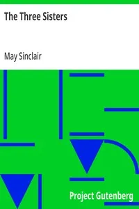 The Three Sisters — May Sinclair cover