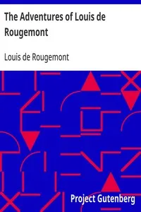 The Adventures of Louis de Rougemont cover