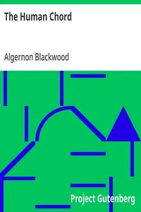 The Human Chord — Algernon Blackwood cover