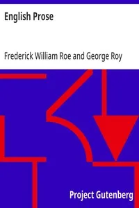 English Prose: A Series of Related Essays for the Discussion and Practice of the Art of Writing cover