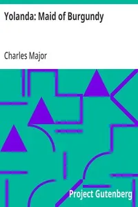 Yolanda: Maid of Burgundy — Charles Major cover