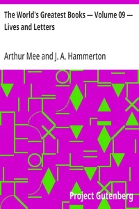 The World's Greatest Books — Volume 09 — Lives and Letters — Anonymous cover