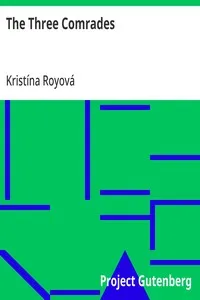 The Three Comrades — Kristína Royová cover