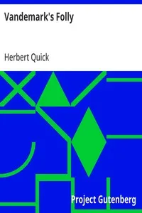 Vandemark's Folly — Herbert Quick cover
