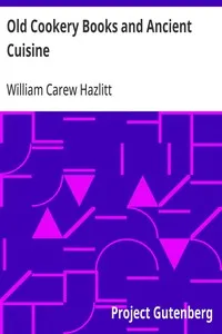 Old Cookery Books and Ancient Cuisine — William Carew Hazlitt cover