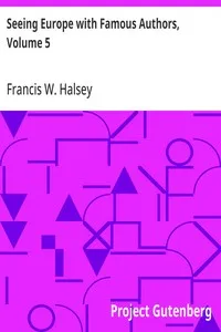 Seeing Europe with Famous Authors, Volume 5: Germany, Austria-Hungary, and Switzerland, Part 1 — Anonymous cover