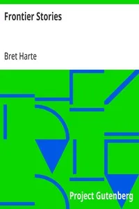 Frontier Stories — Bret Harte cover