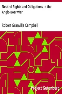 Neutral Rights and Obligations in the Anglo-Boer War — Robert Granville Campbell cover