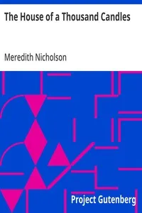 The House of a Thousand Candles — Meredith Nicholson cover