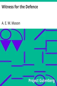 Witness for the Defence — A. E. W. (Alfred Edward Woodley) Mason cover