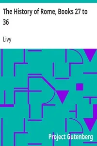 The History of Rome, Books 27 to 36 — Livy cover