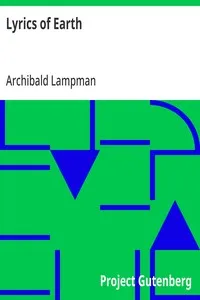 Lyrics of Earth — Archibald Lampman cover