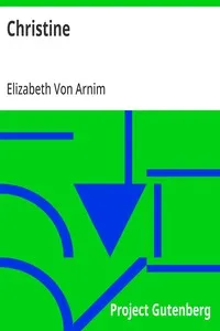 Christine — Elizabeth Von Arnim cover