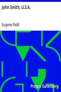 John Smith, U.S.A. — Eugene Field cover
