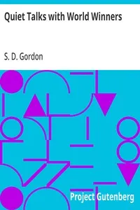 Quiet Talks with World Winners — S. D. (Samuel Dickey) Gordon cover