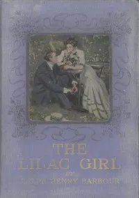 The Lilac Girl — Ralph Henry Barbour cover