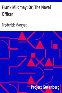Frank Mildmay; Or, The Naval Officer — Frederick Marryat cover