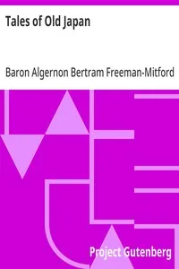 Tales of Old Japan — Algernon Bertram Freeman-Mitford, Baron Redesdale cover
