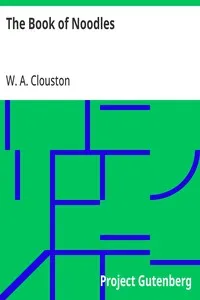 The Book of Noodles: Stories of Simpletons; or, Fools and Their Follies — W. A. (William Alexander) Clouston cover
