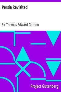 Persia Revisited — Thomas Edward, Sir Gordon cover